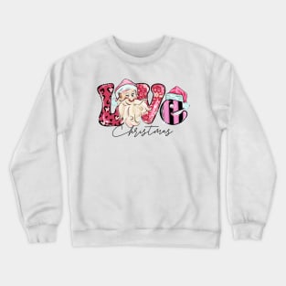 Love Christmas Crewneck Sweatshirt